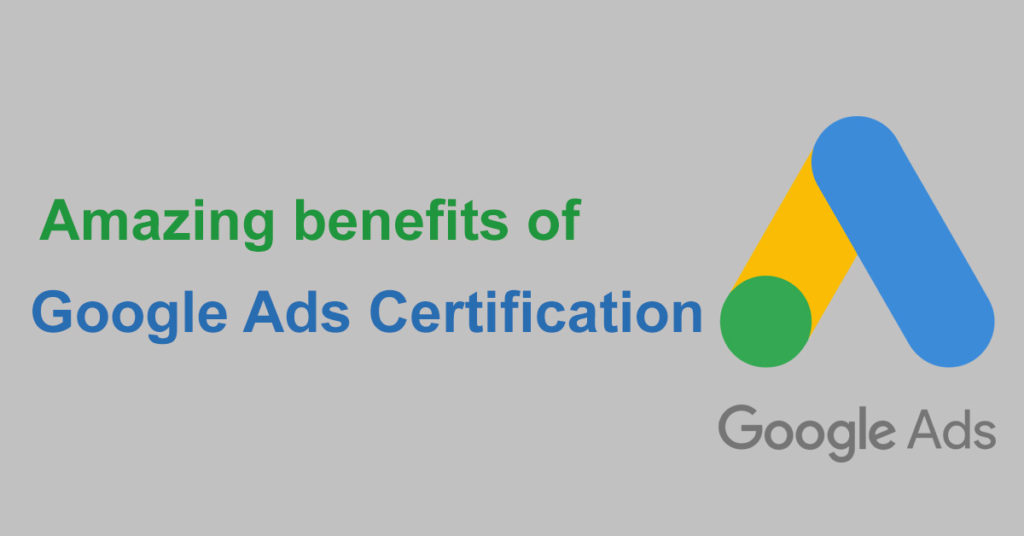 google ads certification benefits